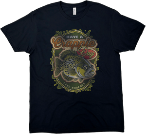 HAVE A CRAPPIE DAY SOLID TEE