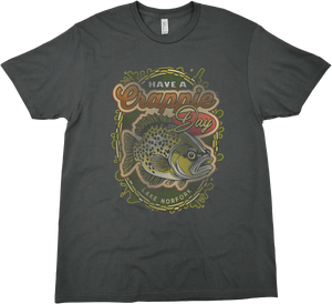 HAVE A CRAPPIE DAY SOLID TEE