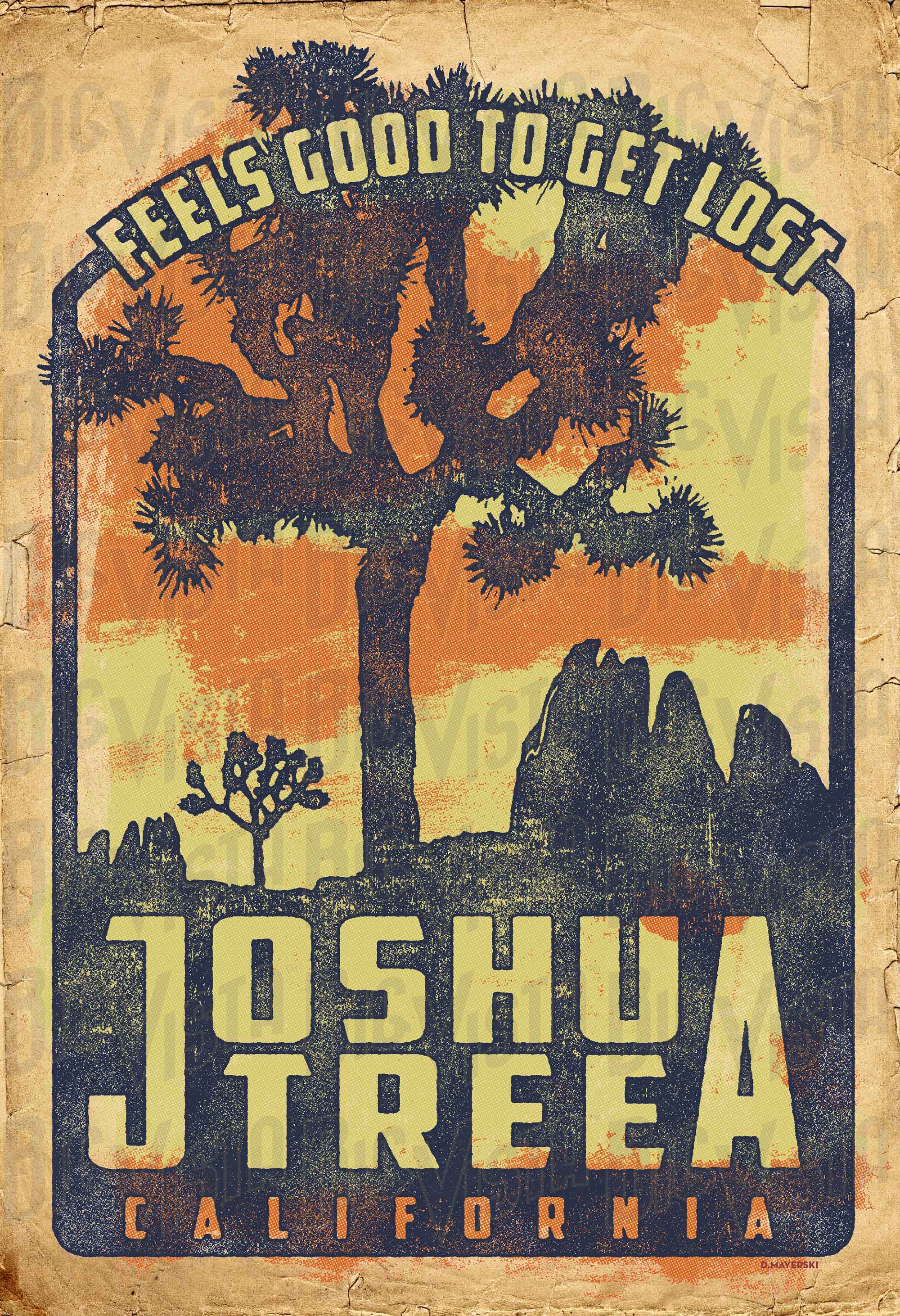 Joshua Tree Feels Good poster